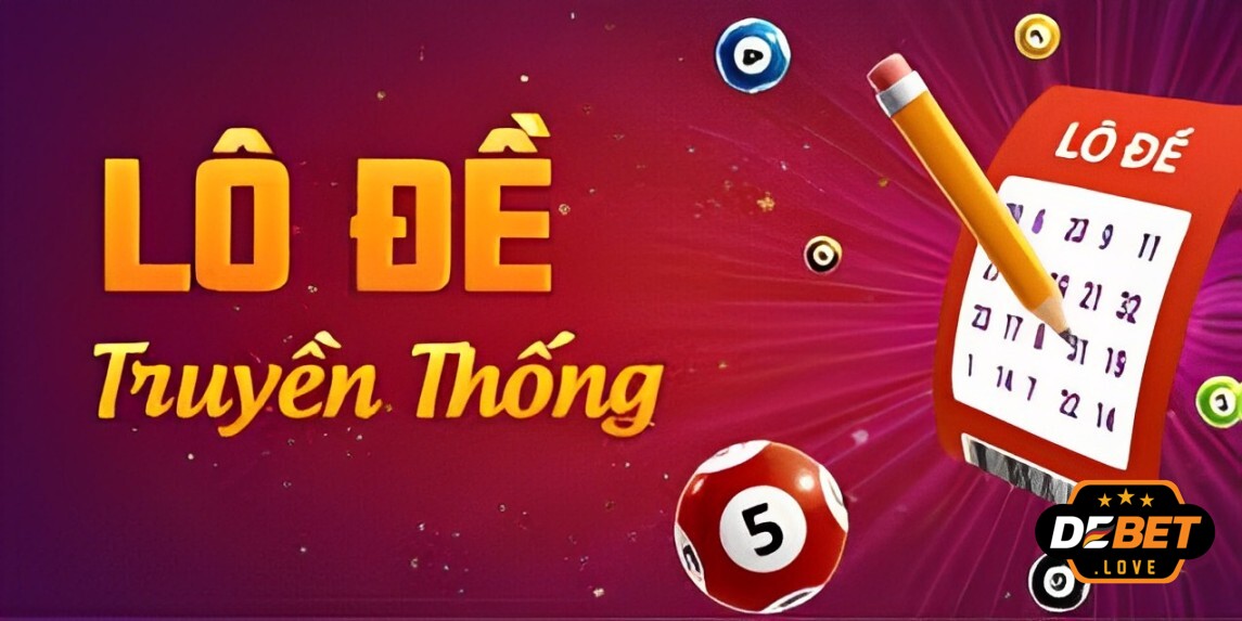 Lý do nên tham gia lô đề truyền thống KUBET